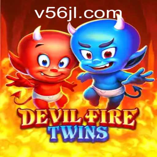 Discover the Enchanting World of DevilFireTwins: Unveil the Mysteries of 56jl